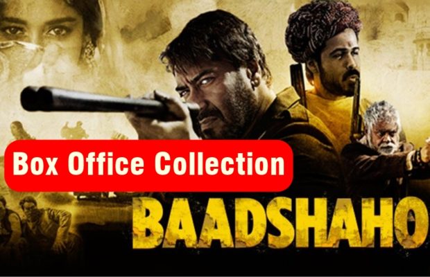 Baadshaho movie collection | Baadshaho movie box office collection
